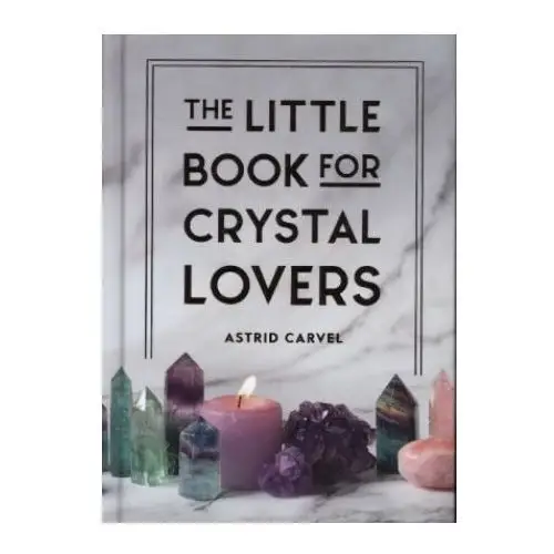 Little Book for Crystal Lovers