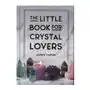 Little Book for Crystal Lovers Sklep on-line