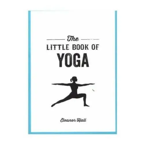 Octopus publishing group Little book of yoga