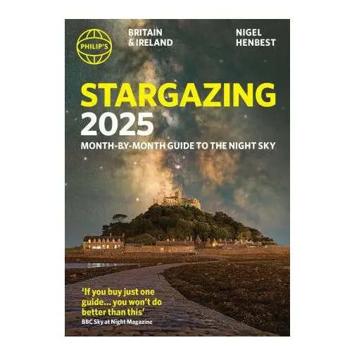 Philip's stargazing 2025 month-by-month guide to the night sky britain & ireland Octopus publishing group