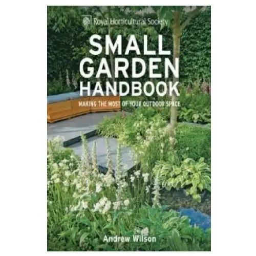 RHS Small Garden Handbook