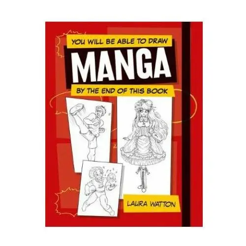 Octopus publishing group You will be able to draw manga by the end of this book