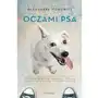 Oczami psa. Co psy widzą, czują i wiedzą Sklep on-line