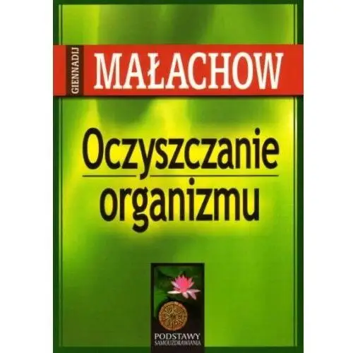 Oczyszczanie organizmu