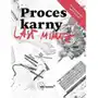 Last minute proces karny maj 2021 Od nowa Sklep on-line