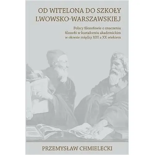 Od witelona do szkoły lwowsko-warszawskiej