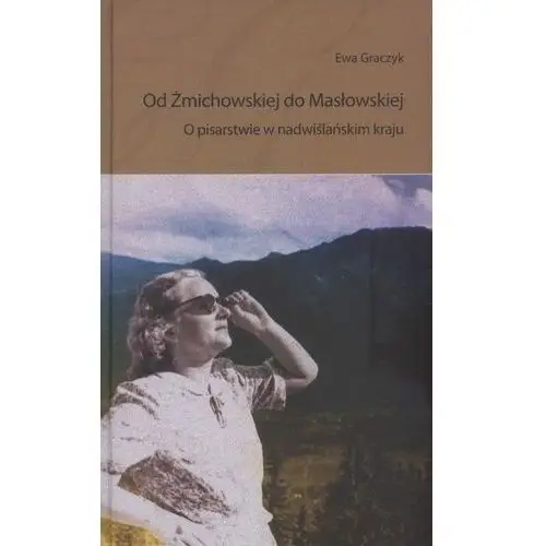 Od żmichowskiej do masłowskiej, AZ#EAC00F92EB/DL-ebwm/pdf