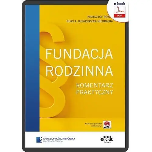 Fundacja rodzinna. komentarz praktyczny (e-book z suplementem elektronicznym), 978-83-7804-928-9