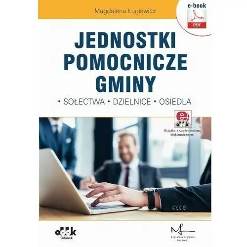 Jednostki pomocnicze gminy - sołectwa, dzielnice, osiedla (e-book z suplementem elektronicznym)