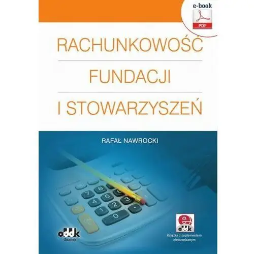 Rachunkowość fundacji i stowarzyszeń (e-book z suplementem elektronicznym)