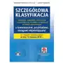 Szczegółowa klasyfikacja dochodów, wydatków, przychodów i rozchodów oraz środków pochodzących ze źródeł zagranicznych Sklep on-line