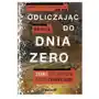 Odliczając do dnia zero. Stuxnet, czyli prawdziwa historia cyfrowej broni Sklep on-line