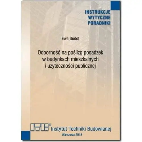 Odporność na poślizg posadzek w budynkach mieszkalnych i użyteczności publicznej