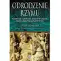 Odrodzenie Rzymu. Cesarze i papieże: bój o władzę nad chrześcijaństwem Sklep on-line