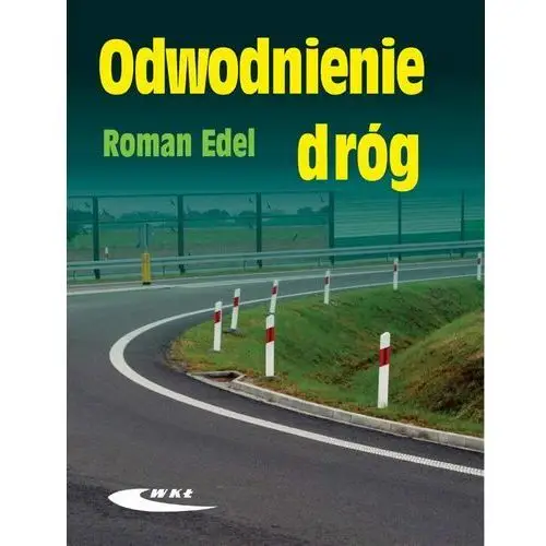 Odwodnienie dróg