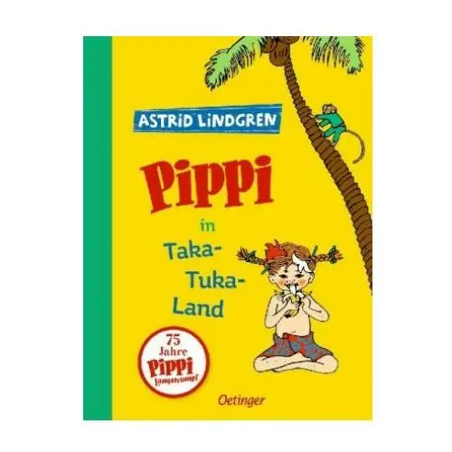 Oetinger Pippi langstrumpf 3. pippi in taka-tuka-land