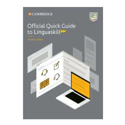 Official quick guide to linguaskill Cambridge university press