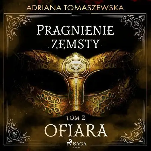 Ofiara. Pragnienie zemsty. Tom 2