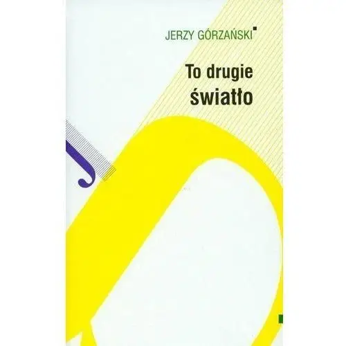 To drugie światło