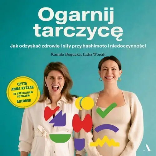 Ogarnij tarczycę - audiobook