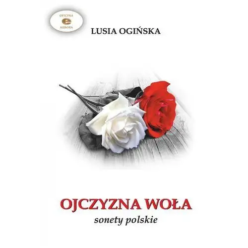 Ojczyzna woła. sonety polskie