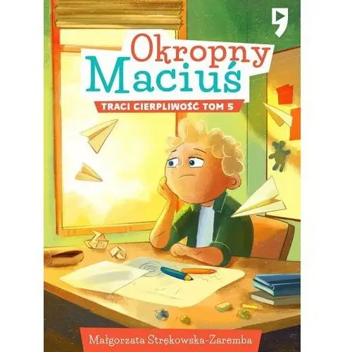 Okropny Maciuś traci cierpliwość. Tom 5