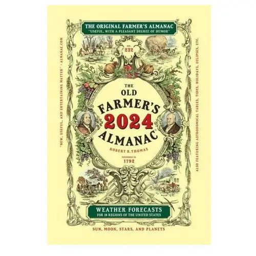 The 2024 old farmer's almanac trade edition Old farmers almanac