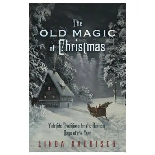 Old Magic of Christmas