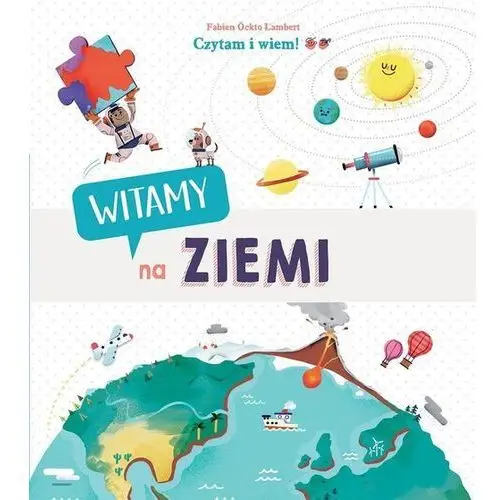 Czytam i wiem! witamy na ziemi