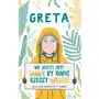 Greta. Nie jesteś zbyt mały, by robić rzeczy Sklep on-line