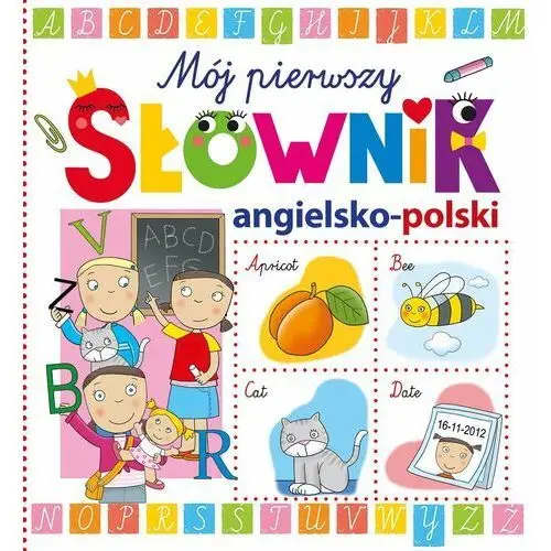 Mój pierwszy słownik angielsko-polski - Laura Aceti - książka