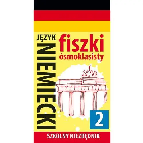 Fiszki ósmoklasisty. język niemiecki 2 - praca zbiorowa Olesiejuk sp. z o.o