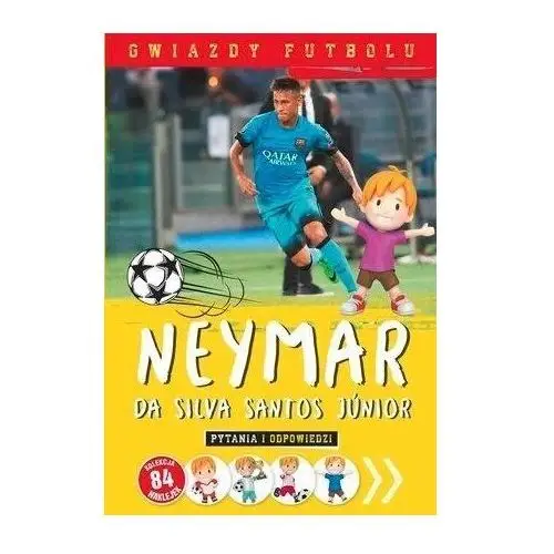Gwiazdy futbolu: Neymar - Praca zbiorowa
