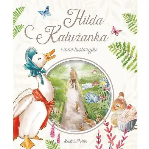 Hilda kałużanka i inne historyjki Olesiejuk sp. z o.o