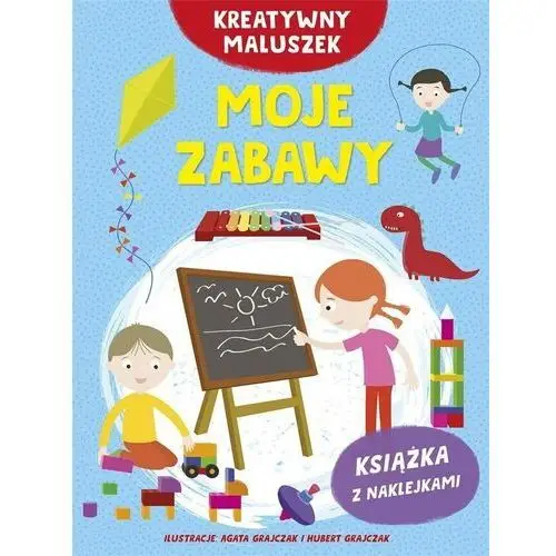 Olesiejuk sp. z o.o. Kreatywny maluszek. moje zabawy