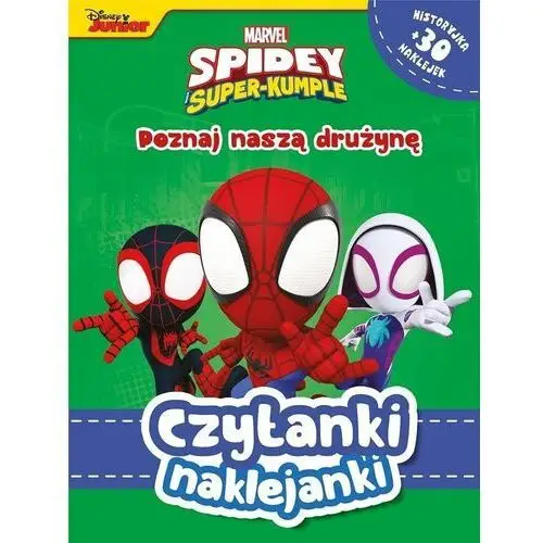 Olesiejuk sp. z o.o. Marvel. spidey i super-kumple. czytanki naklejanki. poznaj naszą drużynę 2