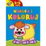 Olesiejuk sp. z o.o. Naklej i koloruj 2-3 lata Sklep on-line