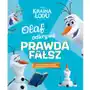 Olesiejuk sp. z o.o. Olaf odkrywa: prawda - fałsz? disney kraina lodu Sklep on-line