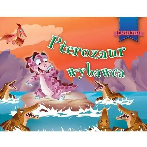 Pterozaur wybawca