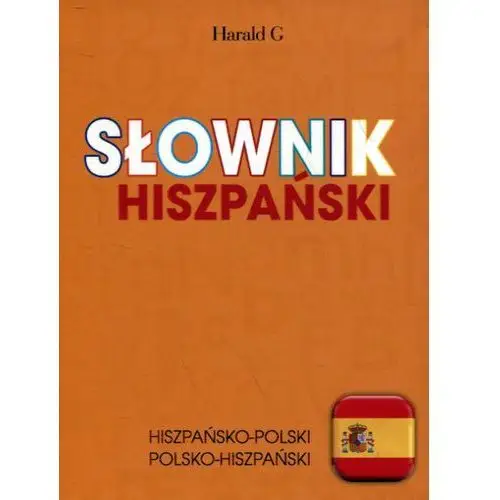 Słownik hiszpański Olesiejuk sp. z o.o