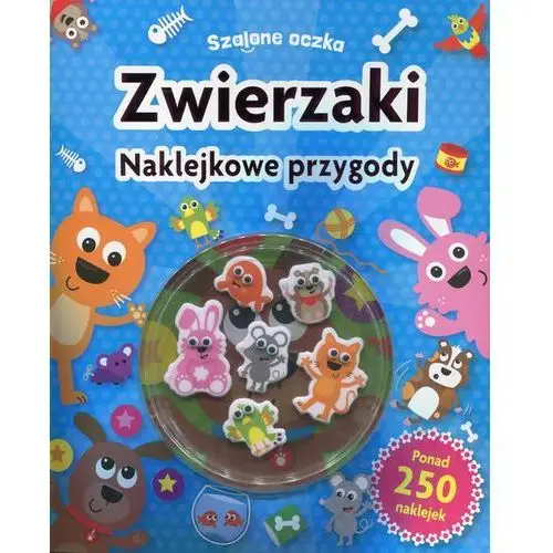 Szalone oczka Zwierzaki Naklejkowe przygody