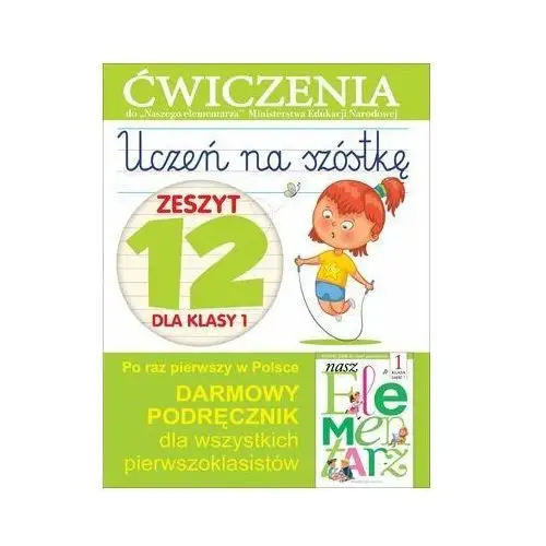 Olesiejuk sp. z o.o. Uczeń na szóstkę kl.1 z.12 ćwiczenia