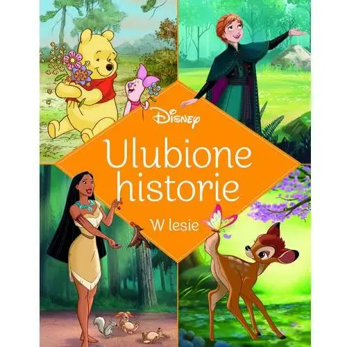 Olesiejuk sp. z o.o. Ulubione historie. w lesie. disney