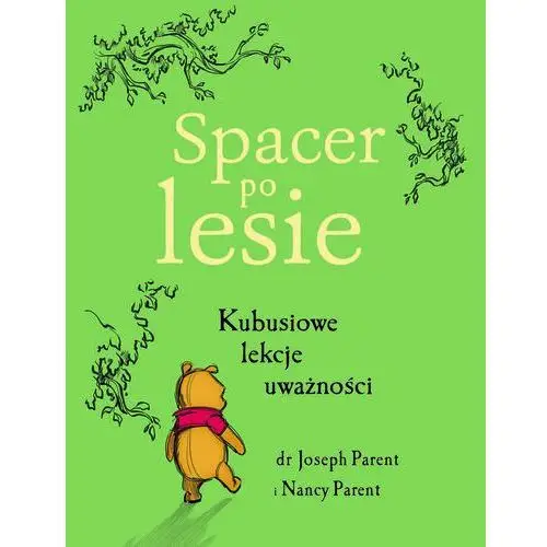 Spacer po lesie. kubusiowe lekcje uważności