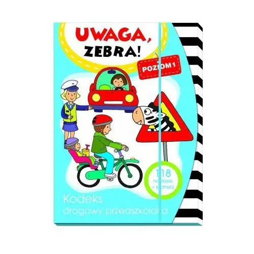 Uwaga, zebra! kodeks drogowy przedszkolaka 1