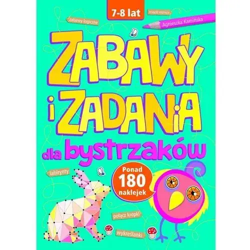 Zabawy i zadania dla bystrzaków 7-8 lat Olesiejuk