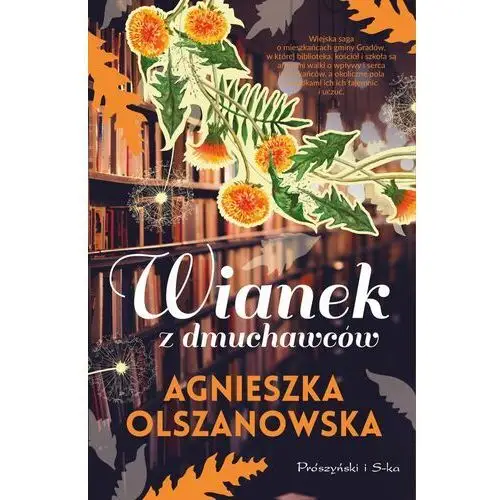 Olszanowska agnieszka Wianek z dmuchawców