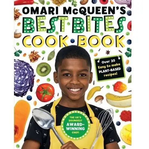 Omari McQueens Best Bites Cookbook (star of TV s What s Cooking, Omari?)