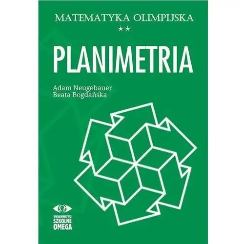 Matematyka olimpijska. planimetria Omega