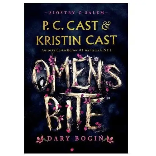 Omens Bite. Dary bogiń P. C. Cast 2